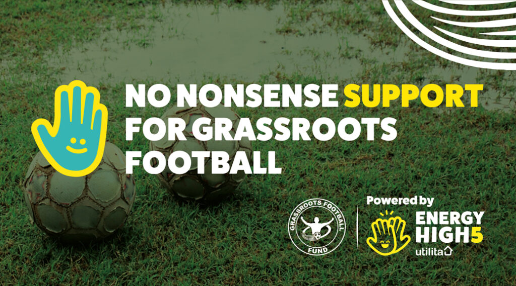 GRASSROOTS FUND - POWERED BY UTILITA FOOTBALL REBOOTED - Team Grassroots